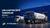 LNG Kamyon Üstü Tankerler (Bobtail) 1